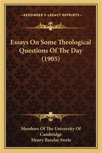 Essays On Some Theological Questions Of The Day (1905)