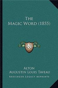 The Magic Word (1855)