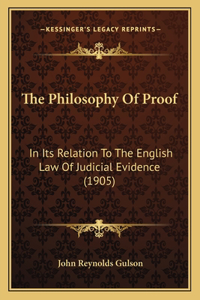 The Philosophy Of Proof