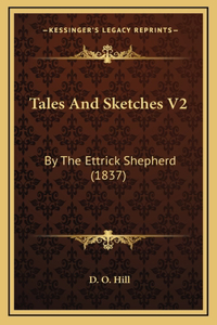 Tales And Sketches V2