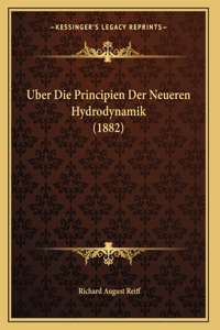 Uber Die Principien Der Neueren Hydrodynamik (1882)