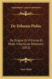 De Tribunis Plebis