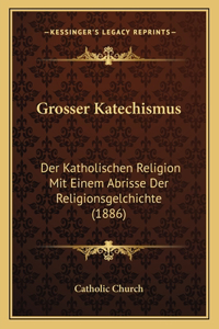 Grosser Katechismus