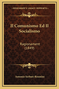 Il Comunismo Ed Il Socialismo