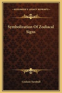 Symbolization Of Zodiacal Signs