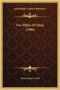 Five Pillars Of Islam (1900)