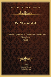 Der Vice-Admiral