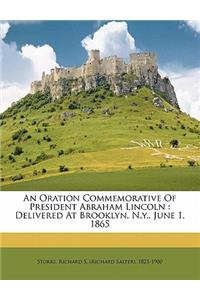 An Oration Commemorative of President Abraham Lincoln
