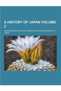 A History of Japan Volume 2