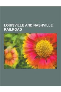 Louisville and Nashville Railroad