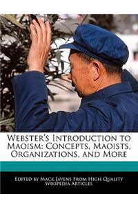 Webster's Introduction to Maoism
