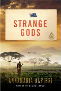 Strange Gods: A Mystery