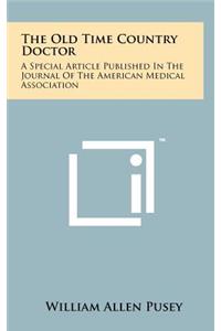 The Old Time Country Doctor