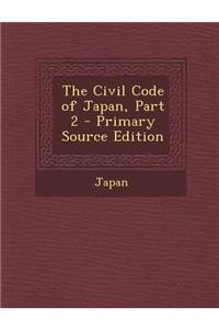 The Civil Code of Japan, Part 2