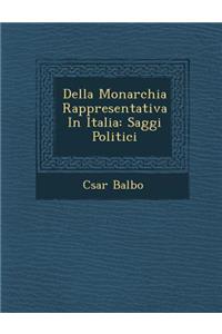 Della Monarchia Rappresentativa In Italia