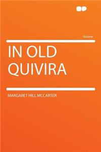 In Old Quivira