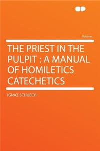 The Priest in the Pulpit