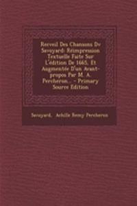 Recveil Des Chansons Dv Savoyard