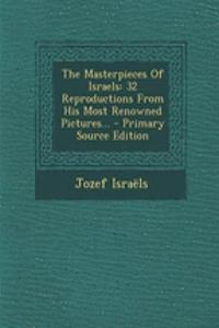 The Masterpieces of Israels