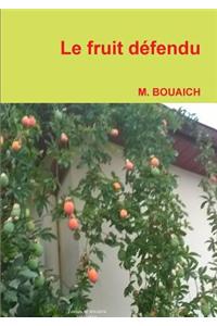 Le Fruit Defendu