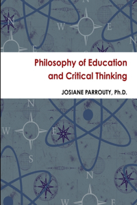 Philosophy of Education and Critical Thinking