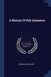 A HISTORY OF PALI LITERATURE