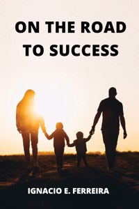 On the Road to Success