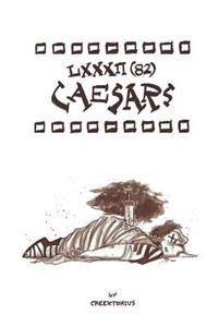 82 Caesars