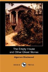 Empty House and Other Ghost Stories
