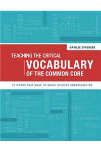 Teaching the Critical Vocabulary of the Common Core