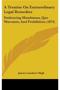 Treatise On Extraordinary Legal Remedies