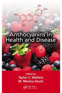 Anthocyanins in Health and Disease