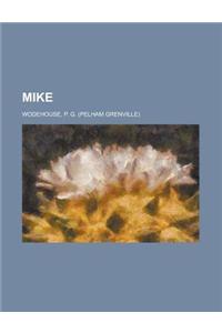 Mike
