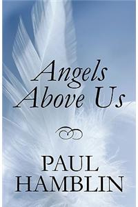 Angels Above Us