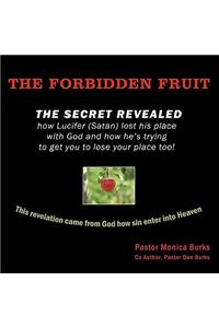 The Forbidden Fruit