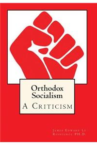 Orthodox Socialism