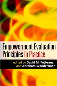 Empowerment Evaluation Principles in Practice