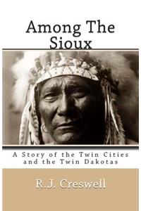 Among The Sioux