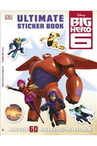 Big Hero 6 Ultimate Sticker Book