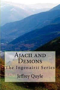 Ajacii and Demons