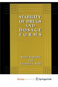 Stability of Drugs and Dosage Forms