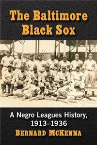 The Baltimore Black Sox