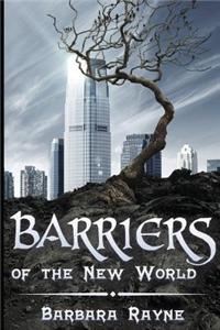 Barriers of the New World