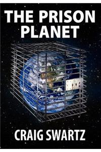 The Prison Planet