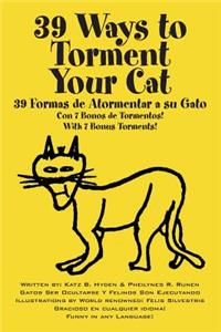 39 Ways to Torment Your Cat
