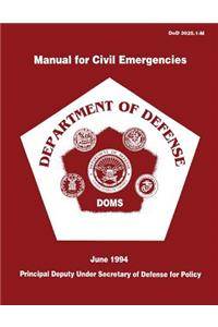 Manual for Civil Emergencies - Department of Defense