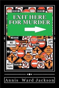 Exit Here for Murder