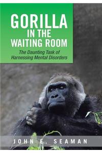 Gorilla in the Waiting Room