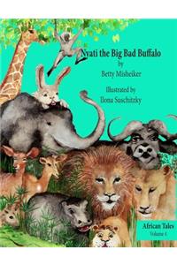 Nyati the Big Bad Buffalo