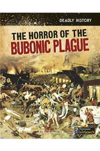 Horror of the Bubonic Plague